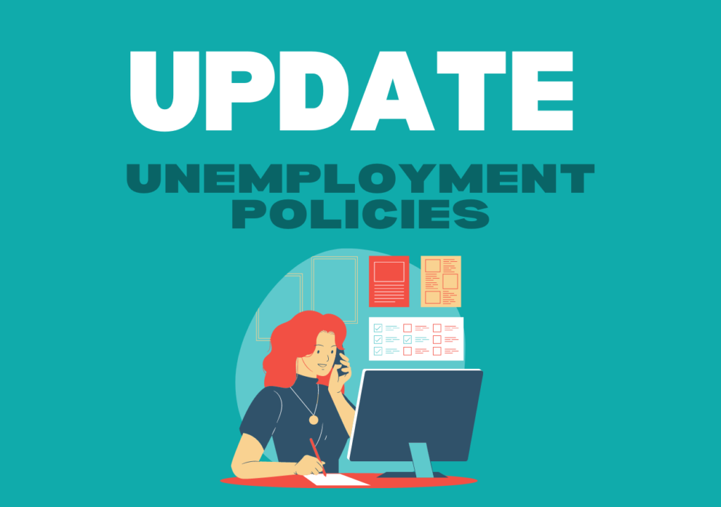 Unemployed Policy updates flyer