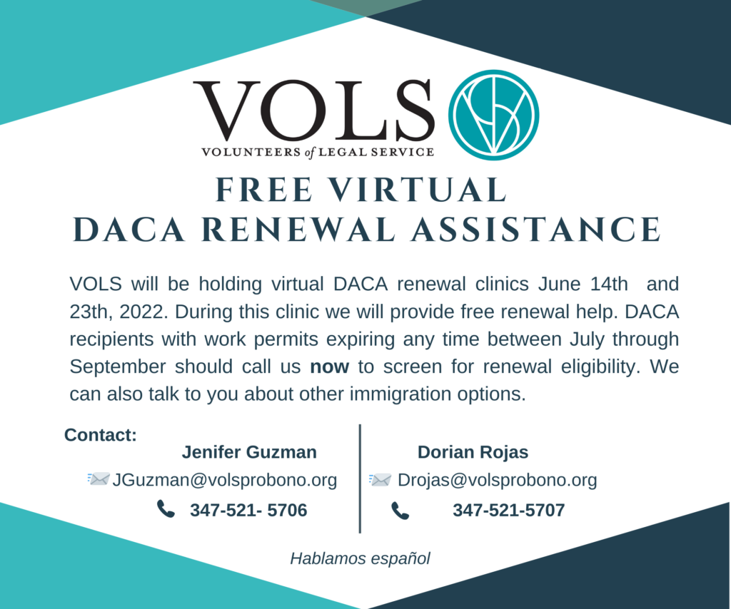 VOLS provides Free DACA Renewal Assistance Clinics VOLS Volunteers